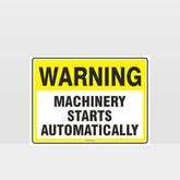 Custom Signs Outdoor Metal,Warning Machinery Starts Automatically Sign